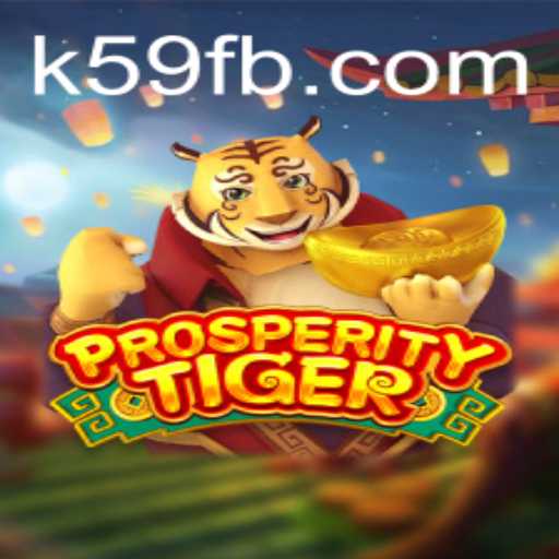 Dive into the Thrilling World of ProsperityTiger: A Unique Gaming Experience