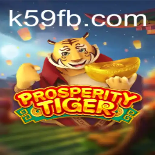 Dive into the Thrilling World of ProsperityTiger: A Unique Gaming Experience